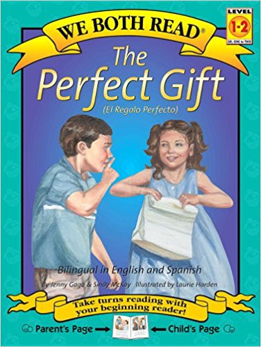The Perfect Gift/El Regalo Perfecto by Jenny Gao
