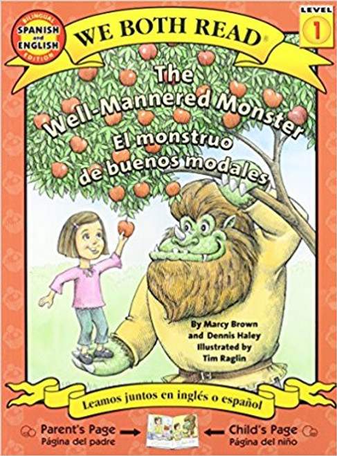 The Well-Mannered Monster/El Monstruo de Buenos Modales by Marcy Brown