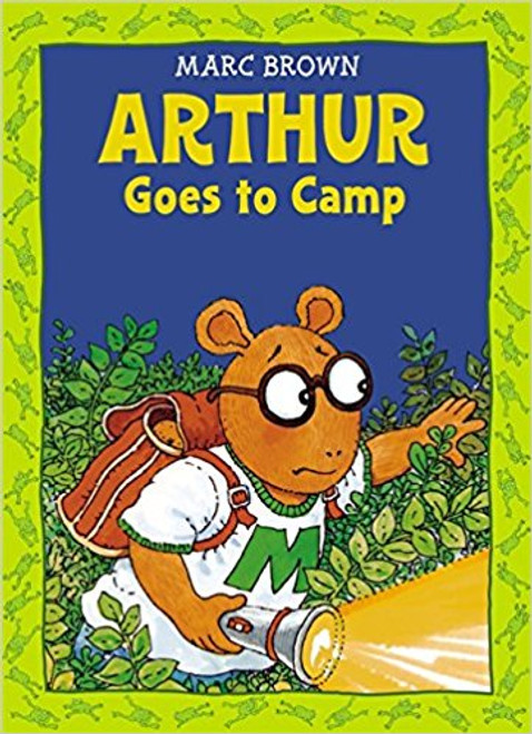 Arthur Goes to Camp by Marc Tolon Brown