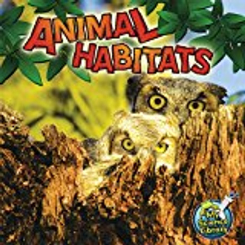 <p>Early readers learn about different animal habitats.</p>