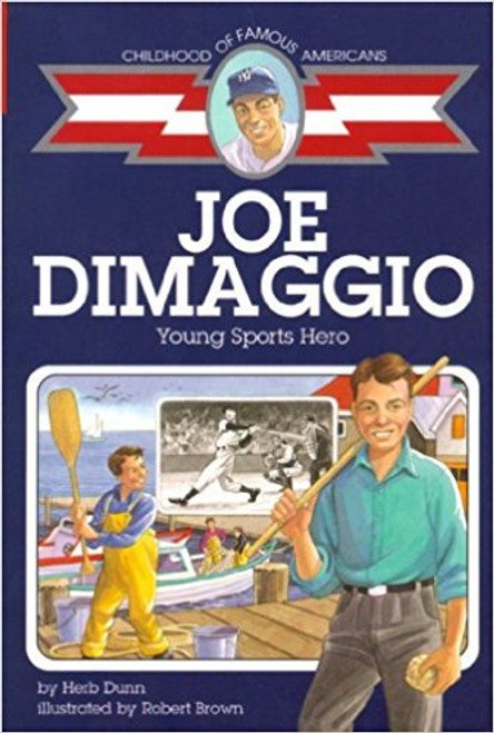 Joe Dimaggio: Young Sports Hero by Herb Dunn