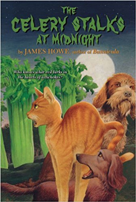 The Celery Stalks at Midnight by James Howe