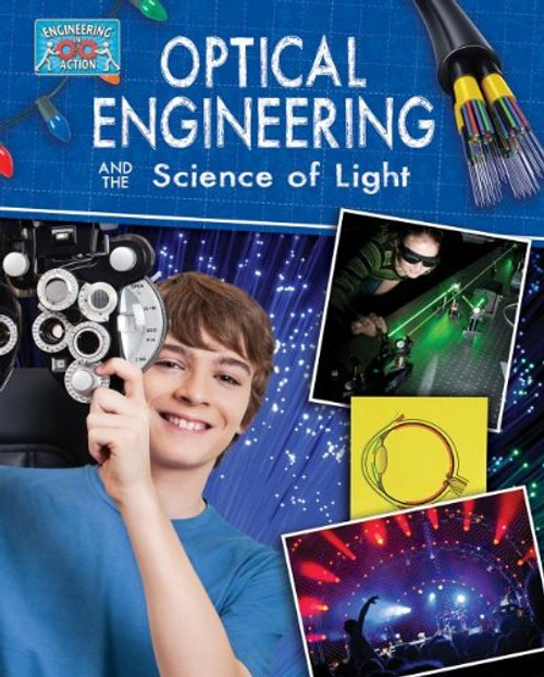 <p>Lenses, lasers, microscopes, telescopes light engineers design all these products to help make our lives easier. In this enlightening title, students explore the many uses of optics and the design process of turning a bright idea into a reality. With an overview of the engineering design process, readers are encouraged to apply the same steps into their own optical challenge.</p>