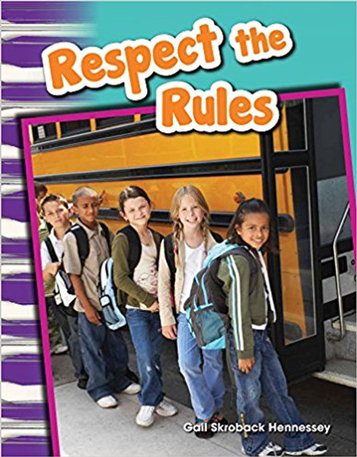 Respect the Rules! by Gail Skroback Hennessey