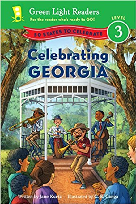 Celebrating Georgia: 50 States to Celebrate by Jane Kurtz