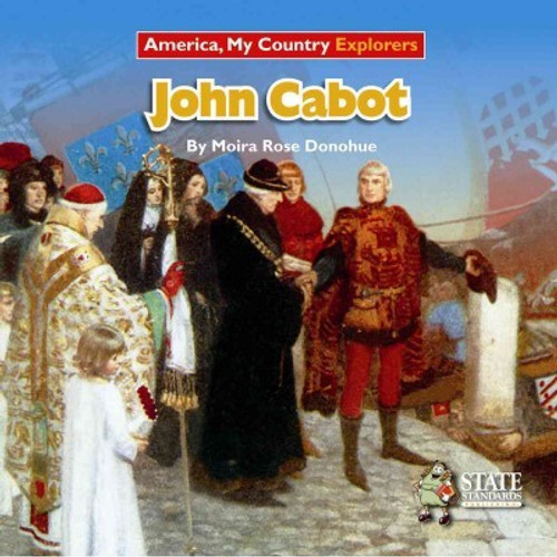 John Cabot by Moira Rose Donahue