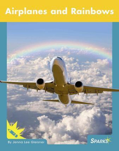 Airplanes and Rainbows by Jenna Lee Gleisner