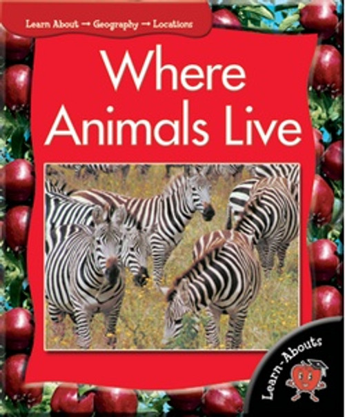 Where Animals Live by Tracey Michele