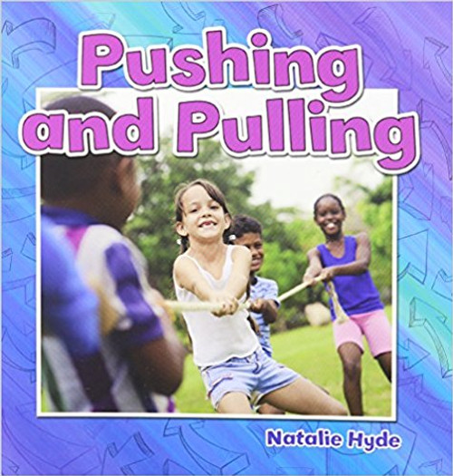 Pushing and Pulling (Paperback) by Paula Smith