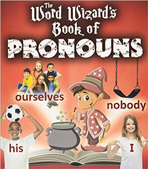 The Word Wizard's Book of Pronouns (Paperback) by Robin Johnson