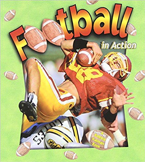Football in Action (Paperback) by John Crossingham