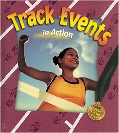 Track Events in Action (Paperback) by John Crossingham