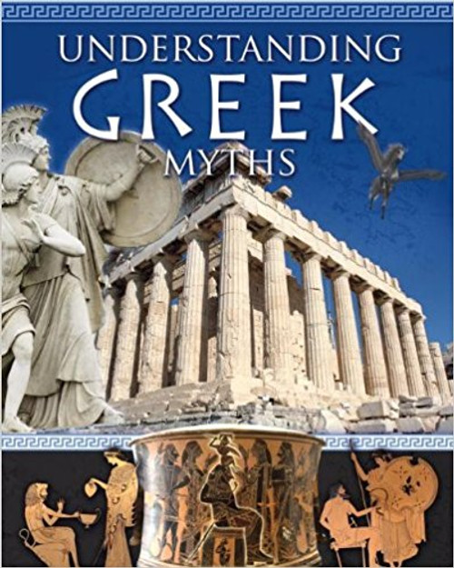 Understanding Greek Myths by Natalie Hyde
