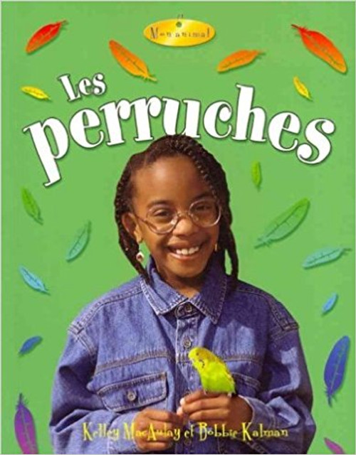 Les perruches by Kelley MacAulay
