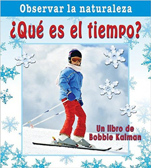 Que es el Tiempo? by Bobbie Kalman