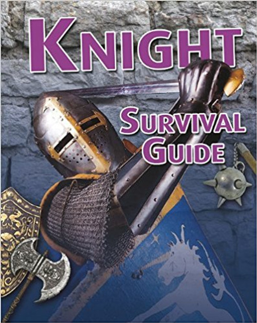 Knight Survival Guide by Anna Claybourne