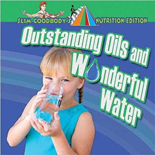 Outstanding Oils and Wonderful Water by John Burstein