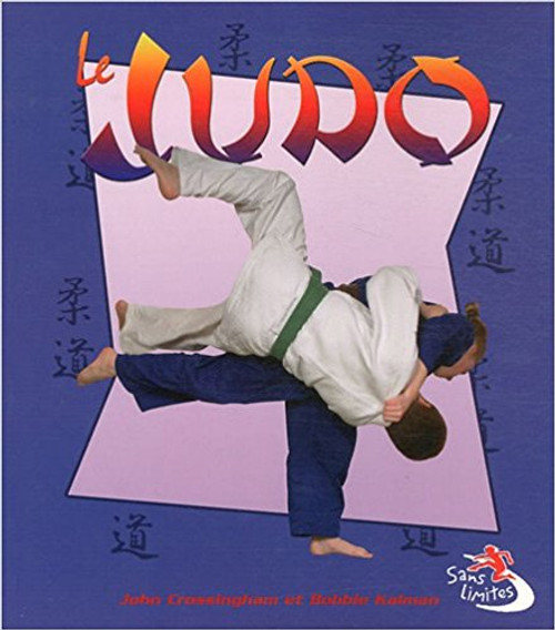 Le Judo by John Crossingham