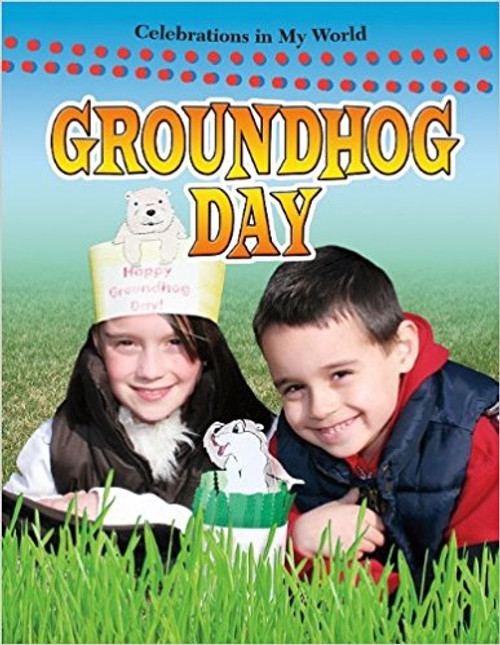 Groundhog Day (Paperback) by Lynn Peppas