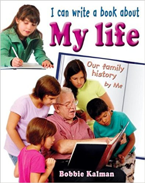 I can write a book about my life (Paperback) by Bobbie Kalman