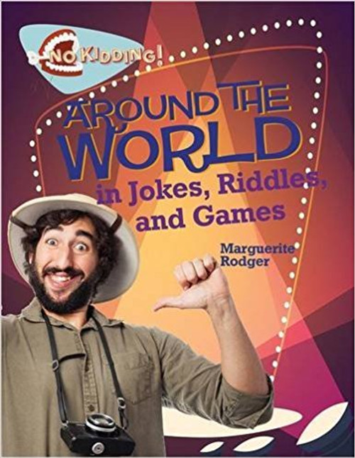 Around the World in Jokes, Riddles, and Games by Marguerite Rodger