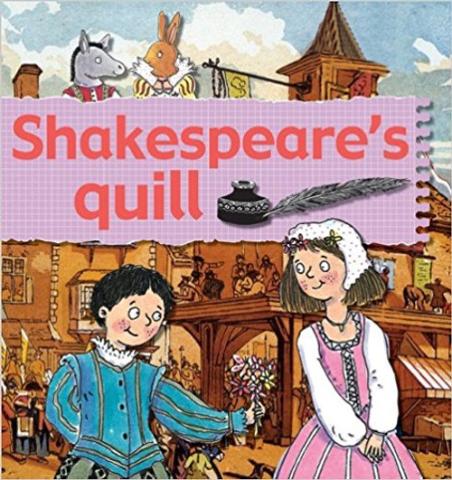 Shakespeare's quill (Paperback) by Gerry Bailey