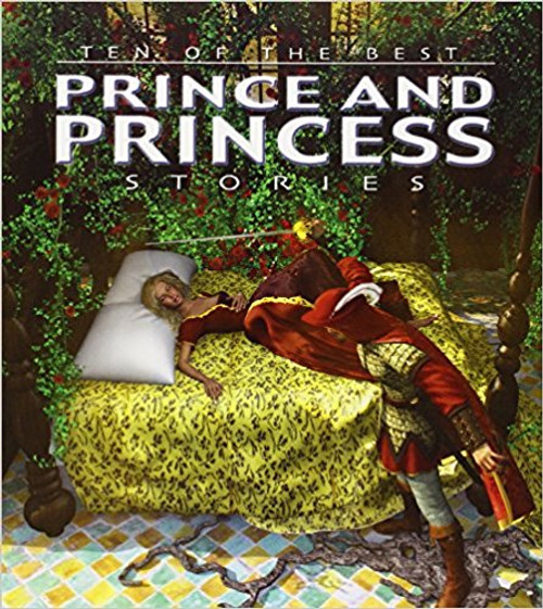 Ten of the Best Prince and Princess Stories (Paperback) by David West
