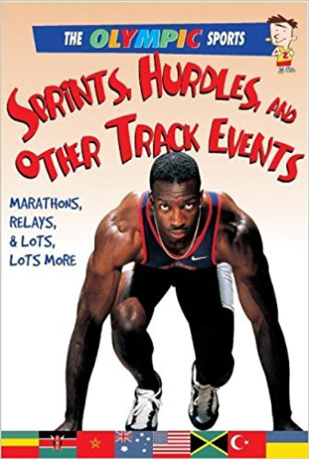 Sprints, Hurdles, and Other Track Events by Jason Page