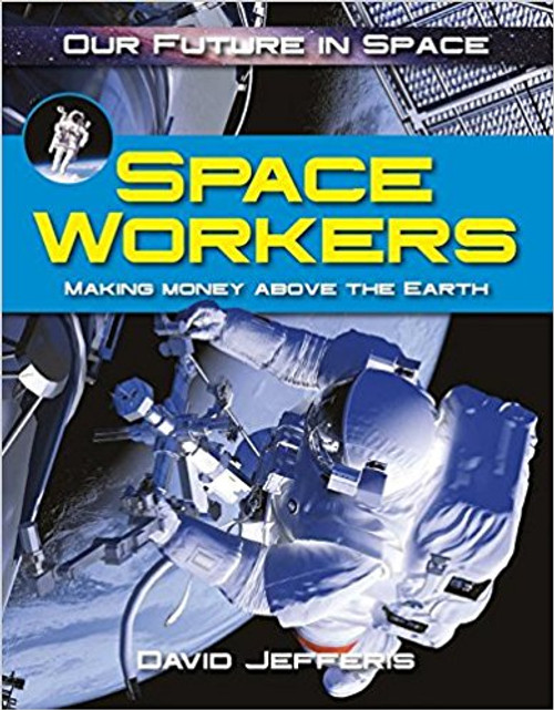 Space Workers by David Jefferis