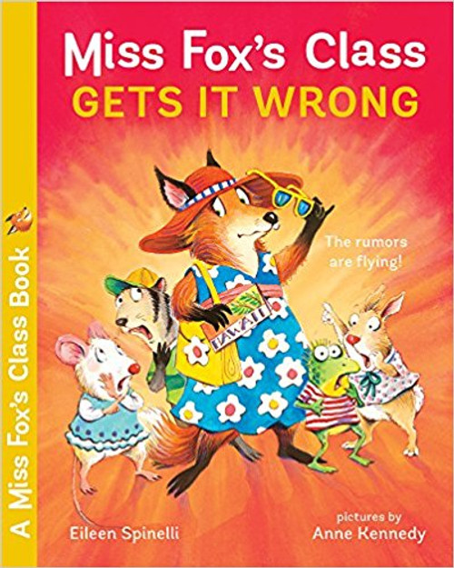 Miss Fox's Class Gets It Wrong by Eileen Spinelli