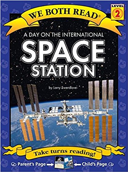 A Day on the International Space Station by Larry Swedlove