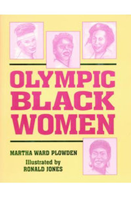 Olympic Black Women by Martha Plowden