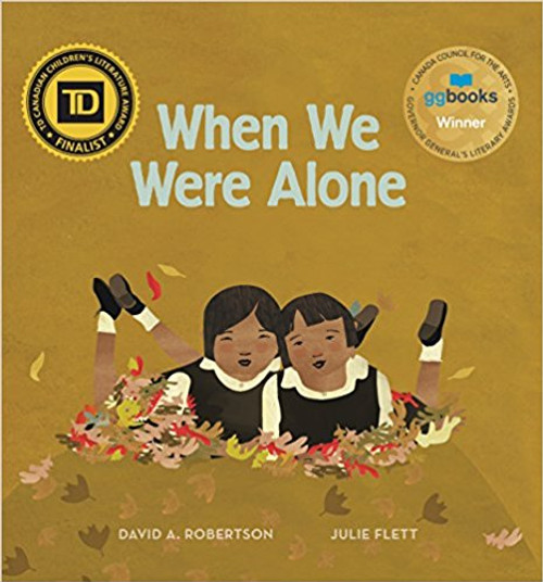 When We Were Alone by David Alexander Robertson