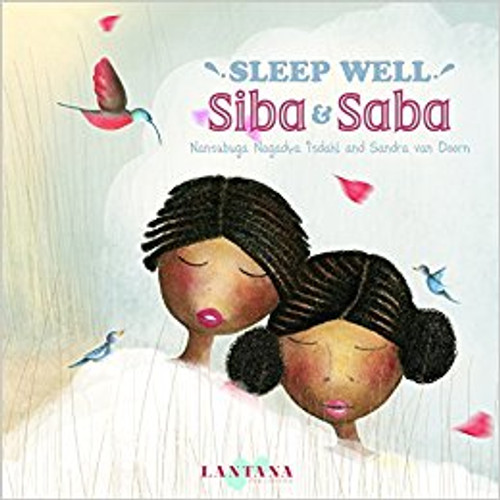 Sleep Well, Siba & Saba by Nansubuga Nagadaya Isdahl