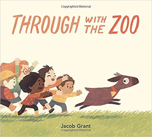 Through with the Zoo by Jacob Grant