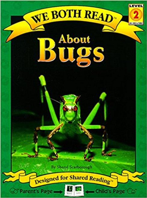 About Bugs by Sheryl Scarborough