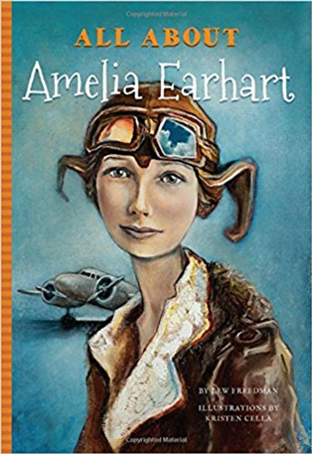 All about Amelia Earhart by Lew Freedman