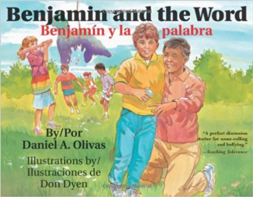 Benjamin and the Word / Benjamin y la palabra by Daniel A Olivas Benjamin and the Word / Benjamin y la palabra by Daniel A Olivas