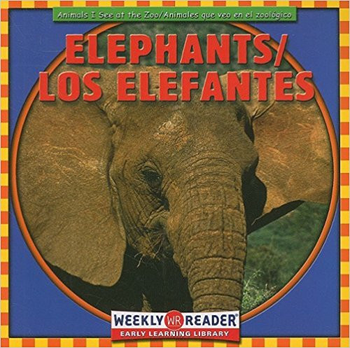 Elephants/Los Elefantes by JoAnn Early Macken