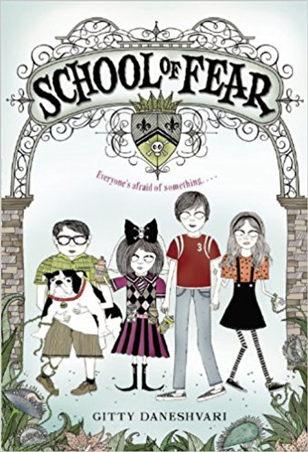 School of Fear Paperback by Gitty Daneshvari