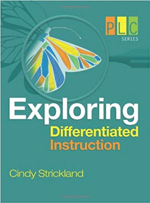 Exploring Differentiated Instruction is your guide to creating a PLC to help further your understanding of how to use differentiated instruction in your school or classroom. You ll find everything you need to organize and run your PLC, including sample agendas, schedules, and the background reading for each of ten sessions. You ll get the chance to try out new techniques and to collaborate with your colleagues as you deepen your understanding of differentiated instruction.