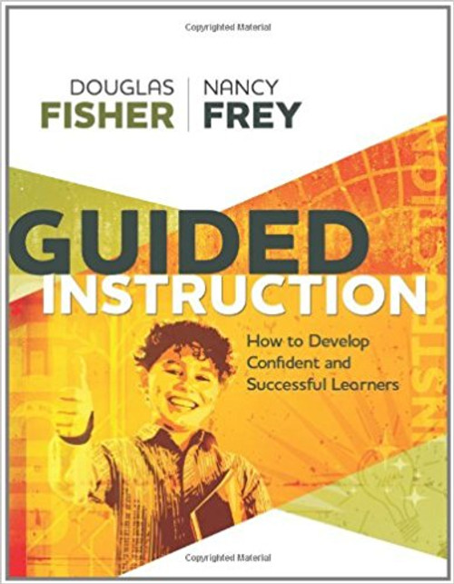 Douglas Fisher and Nancy Frey say that helping students develop immediate and lifelong learning skills is best achieved through guided instruction, which they define as saying or doing the just-right thing to get the learner to do "cognitive work" in other words, gradually and successfully transferring knowledge and the responsibility for learning to students through scaffolds for learning. In this helpful and informative book, they explain how guided instruction fits your classroom and works for your students.