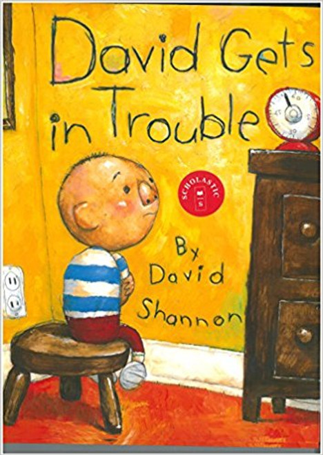 David Gets in Trouble by David Shannon