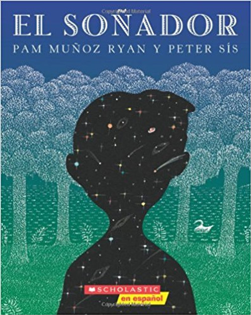 El Sonador=The Dreamer by Pam Munoz Ryan