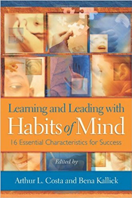 In Learning and Leading with Habits of Mind, noted educators Arthur L. Costa and Bena Kallick present a comprehensive guide to shaping schools around Habits of Mind. The habits are a repertoire of behaviors that help both students and teachers successfully navigate the various challenges and problems they encounter in the classroom and in everyday life.