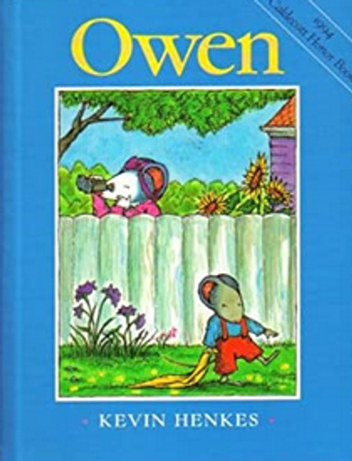 Owen by Kevin Henkes Owen by Kevin Henkes