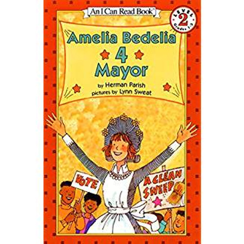 With Amelia Bedelia in the race for mayor, politics will never be the same. Full color.
