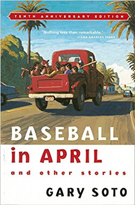 Baseball in April and Other Stories by Gary Soto