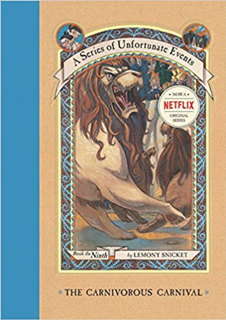 The Carnivorous Carnival by Lemony Snicket
