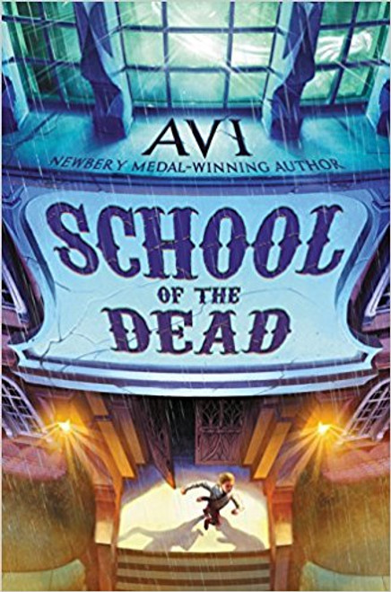 School of the Dead by Avi